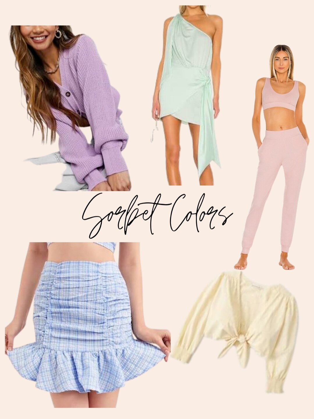 3) Sorbet Colors - I don’t think it’s possible to be sad while wearing these happy colors, resembling a child’s scoop of ice cream on a warm spring day. And mixed together, they are even more gorgeous!