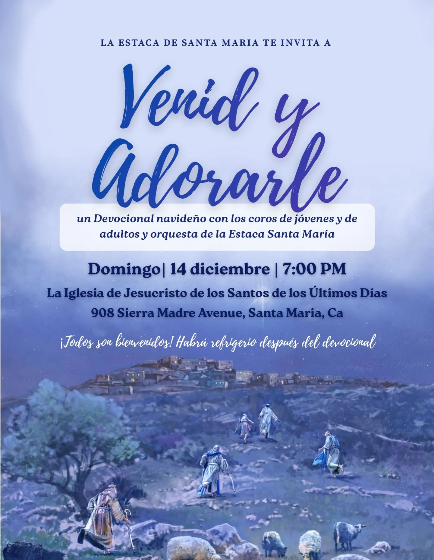 Acomp&aacute;&ntilde;anos a &ldquo;&iexcl;Venid y adorarle!&rdquo;, en un devocional navide&ntilde;o familiar con los coros de j&oacute;venes y adultos y orquestar de la Estaca de Santa Mar&iacute;a. Domingo, 14 de diciembre de 2025, 7:00 PM. La Igle