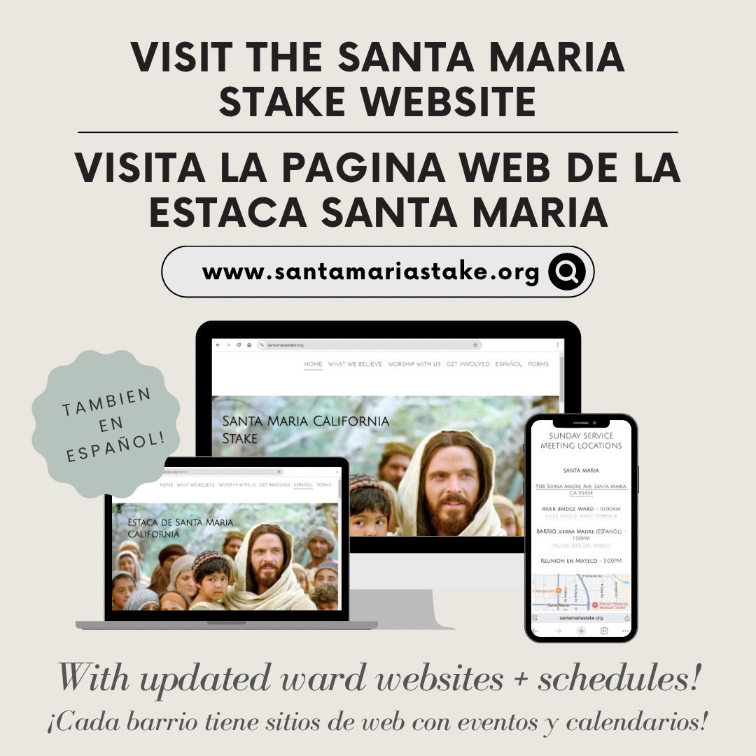 Our Santa Maria Stake of @churchofjesuschrist website is updated with individual Ward webpages and event calendars! (under the &ldquo;Worship With Us&rdquo; page) Now you can see what&rsquo;s happening in your own Ward/building every week including a