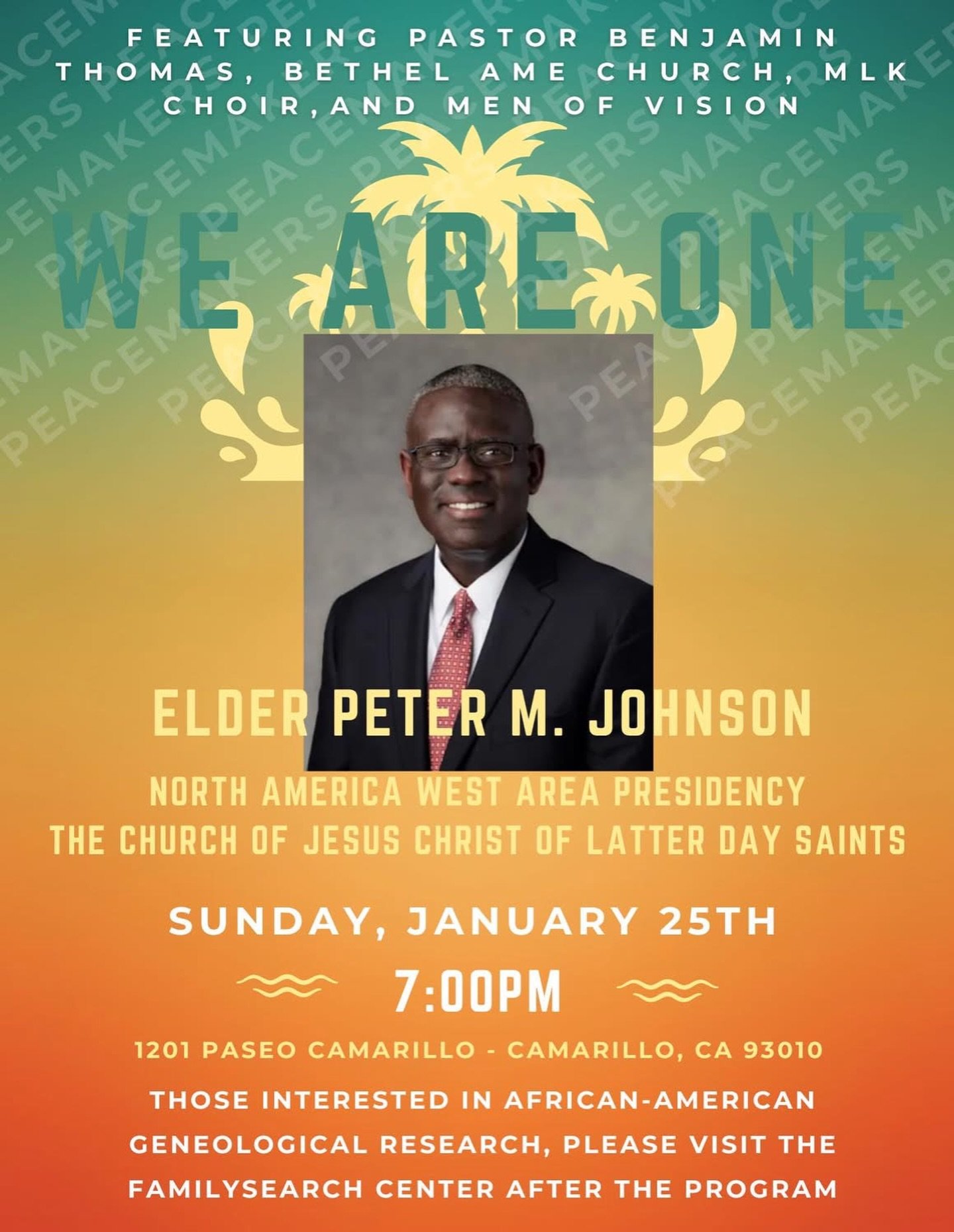 You are warmly invited to a special evening centered on the theme &ldquo;Peacemakers: The Children of God.&rdquo;

The program will feature Elder Peter M. Johnson of the North America West Area Presidency of The Church of Jesus Christ of Latter-day S
