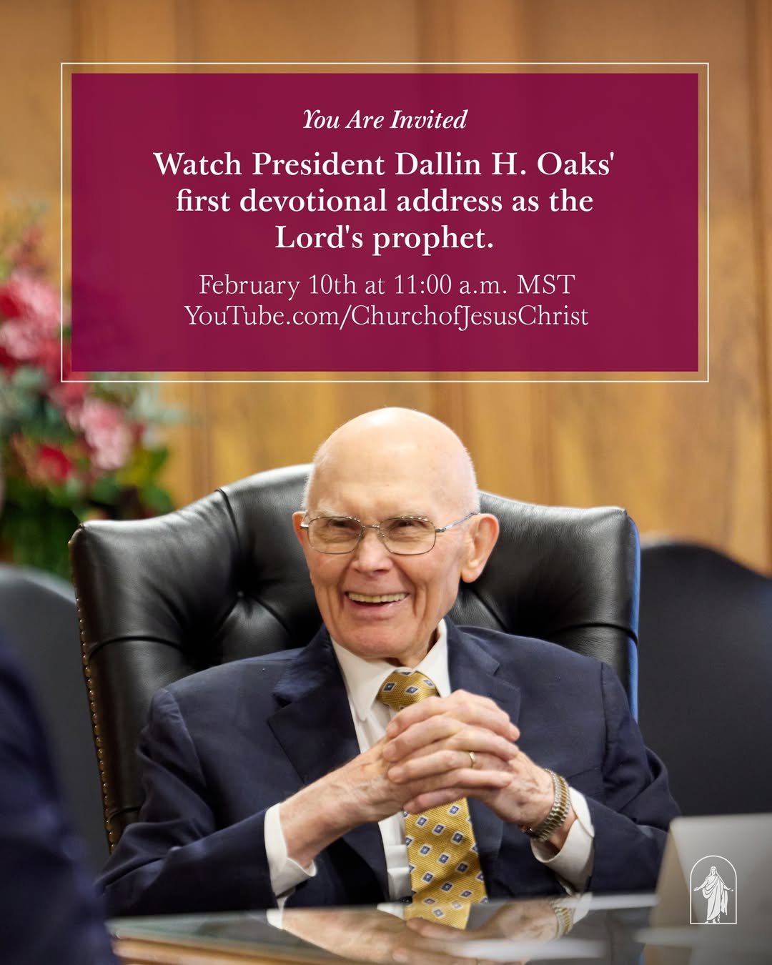 We look forward to President Dallin H. Oaks delivering his first devotional as prophet at Brigham Young University on February 10, 2026.
All are invited to listen with hearts turned to Jesus Christ and to feel His peace.
Use the link below to find wa