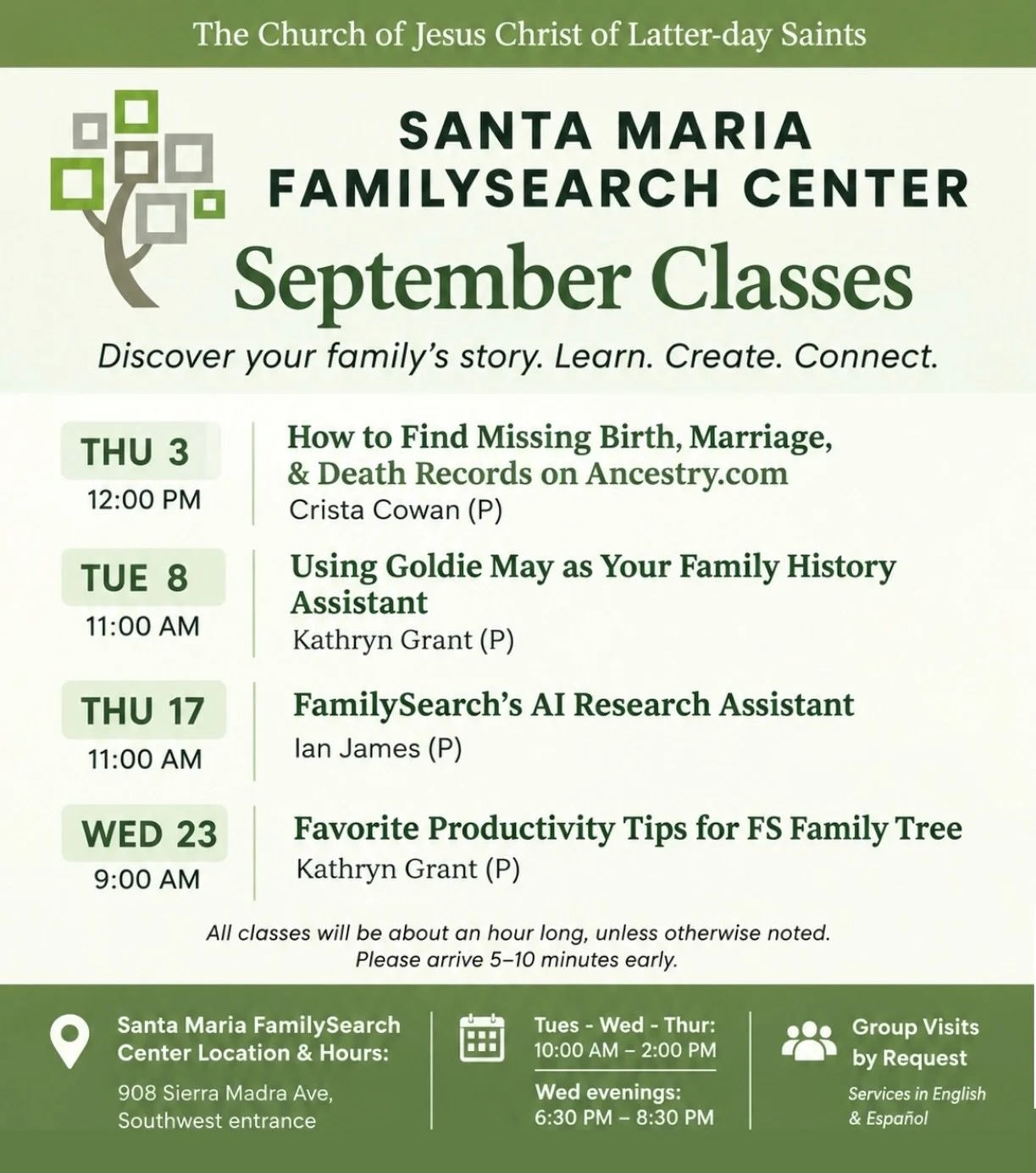 📖 Discover your family story this September! Join us at the Santa Maria FamilySearch Center for classes designed to help you find, preserve, and connect with your family history. Bring a friend and come learn with us!
📍 908 Sierra Madre Ave., Santa