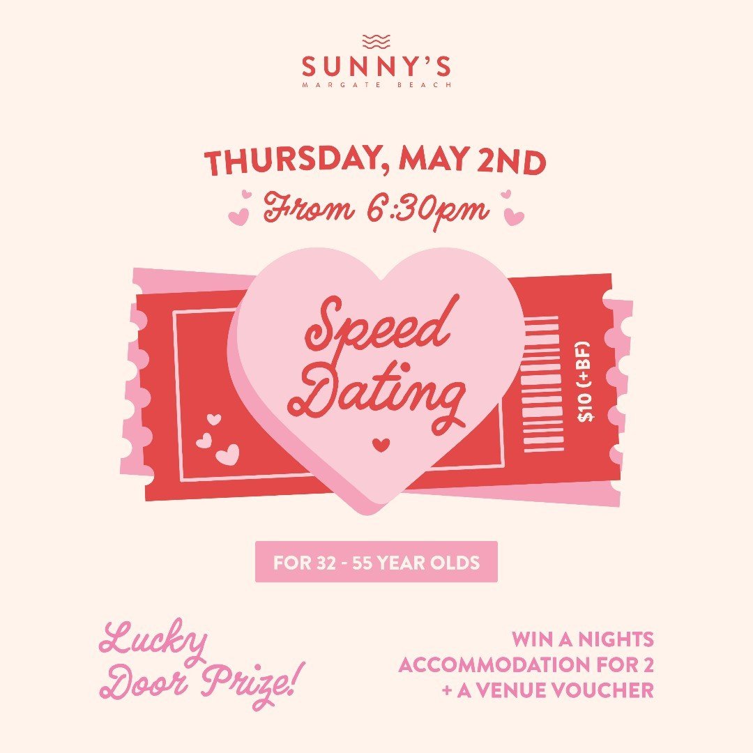 Calling all singles between 32-55! 💕
We're ditching the awkward small talk for fast-paced connections!
So, dust off those pickup lines, practice your best smiles, and prepare for an evening of dates on the rooftop* at Sunny's Margate Beach 😍

*Weat