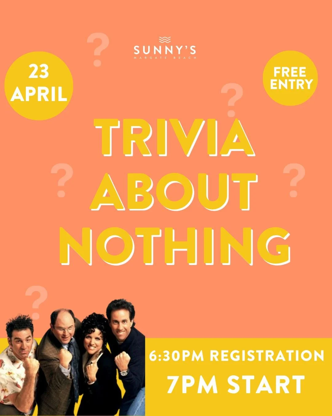 Hello, Newman...

Join us for an evening of amazing food, great drinks, games, and trivia! The questions are fun - not hard - and will take you back through all the best bits. Don&rsquo;t worry, there&rsquo;ll be some head-scratchers in there to sepa