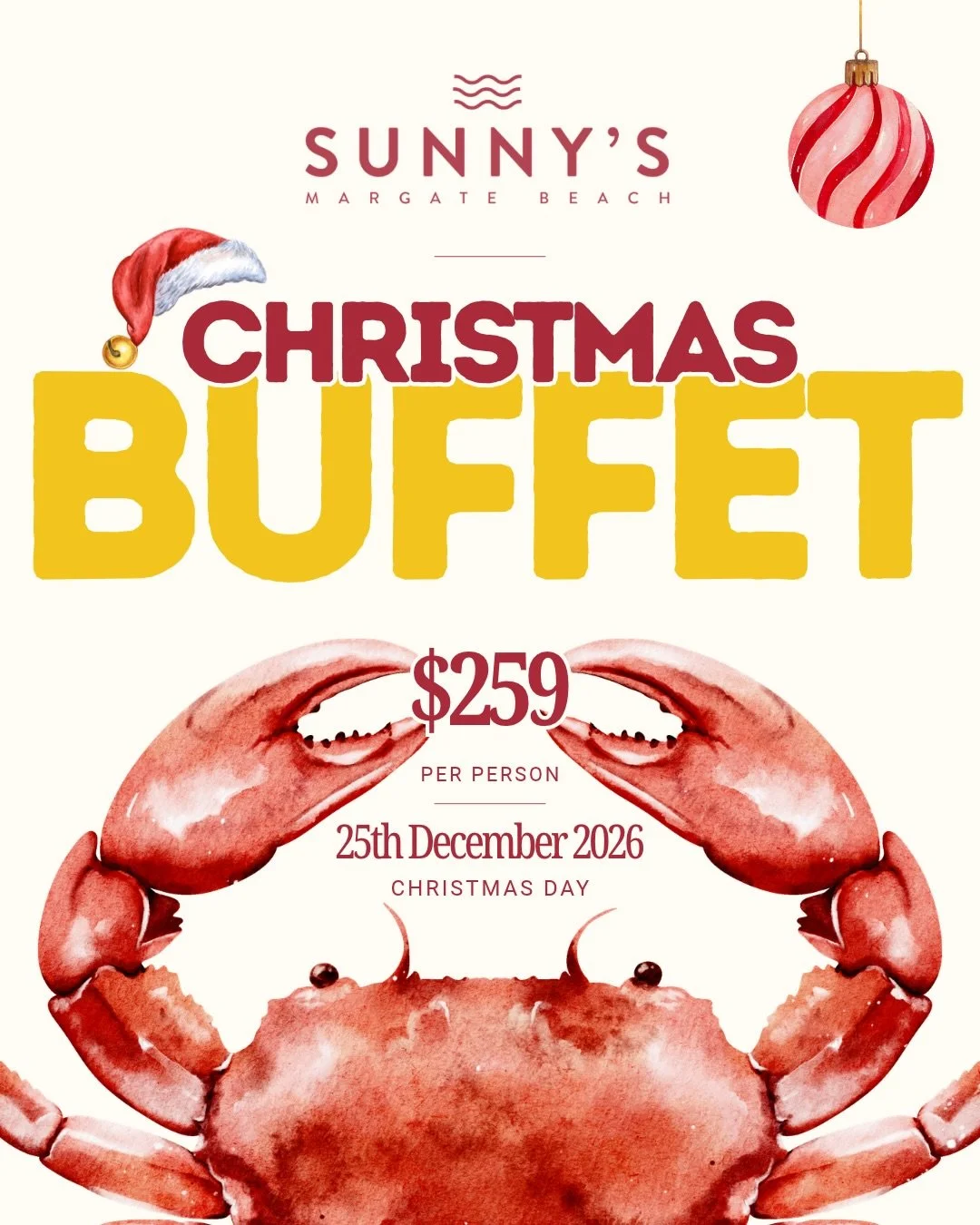 🎄 Christmas Day, with a side of ocean views. 🦀☀️

Celebrate with fresh seafood, festive favourites and a Christmas feast by the water at Sunny&rsquo;s Margate Beach.

🥂 $259 per person
📅 Friday, 25 December 2026
⏰ 10:30am &ndash; 2:00pm

Arrive e