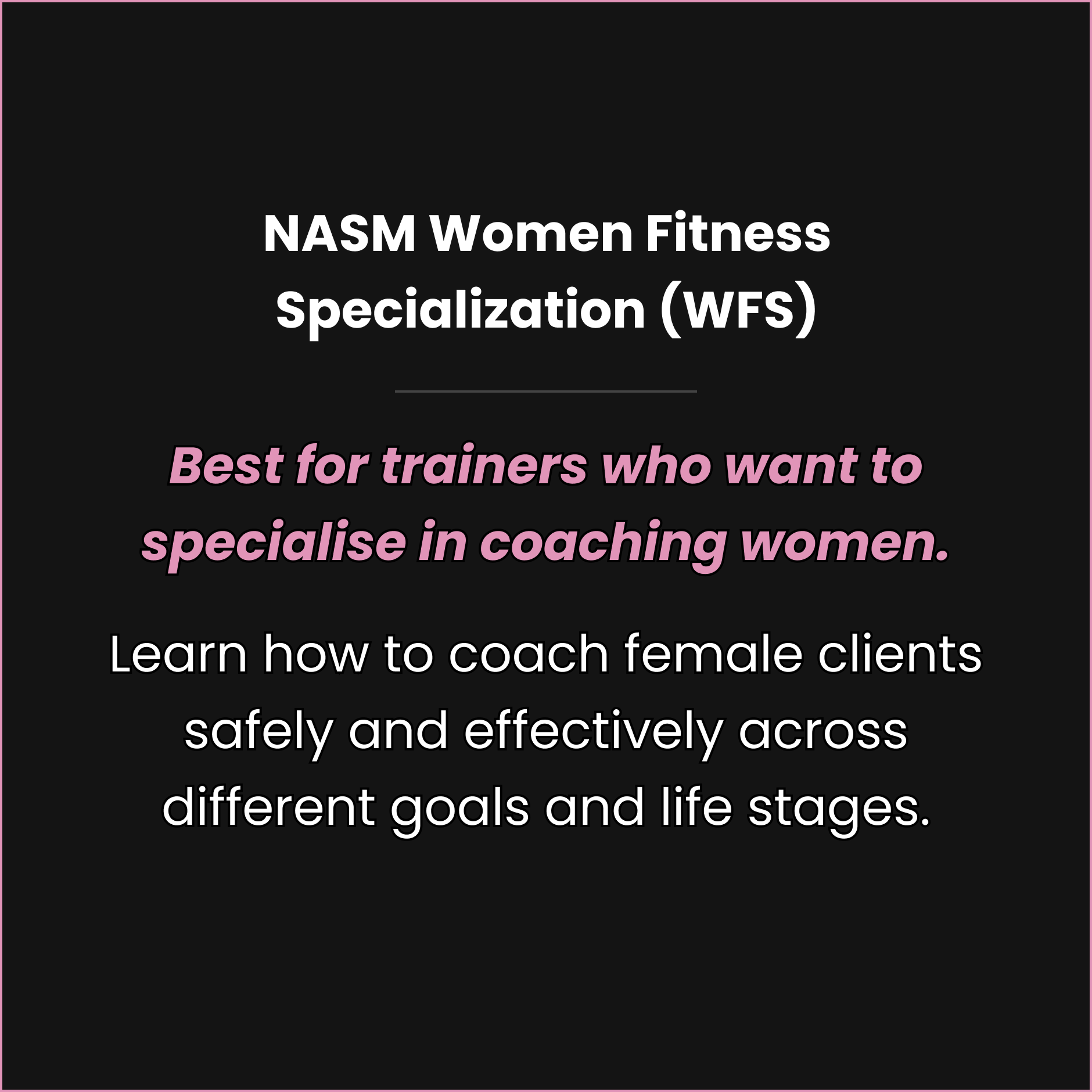 NASM Women Fitness Specialization (WFS) Personal Training Singapore — MSFIT