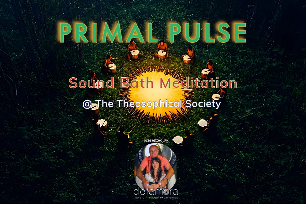 Primal Pulse | Sound Bath Journey at the Theosophical Society in Wheaton, IL