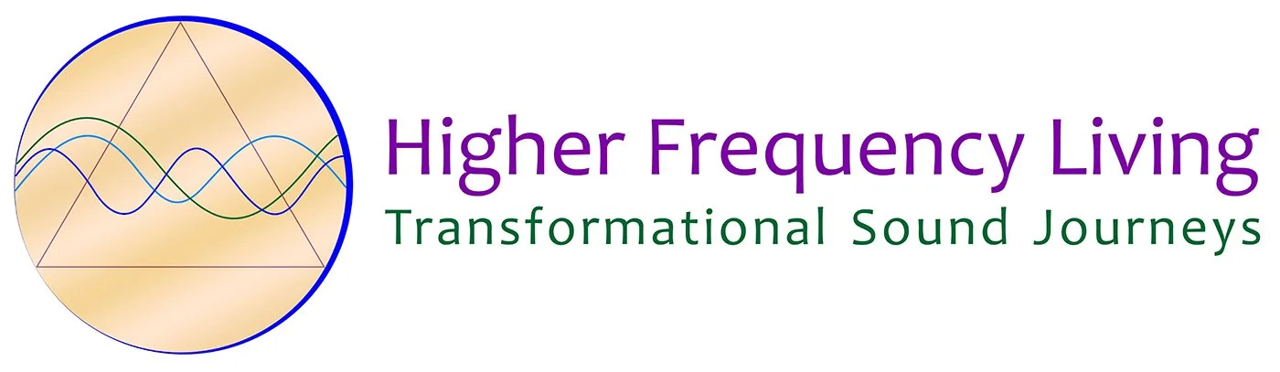 Higher Frequency Living - Transformational Sound Therapy
