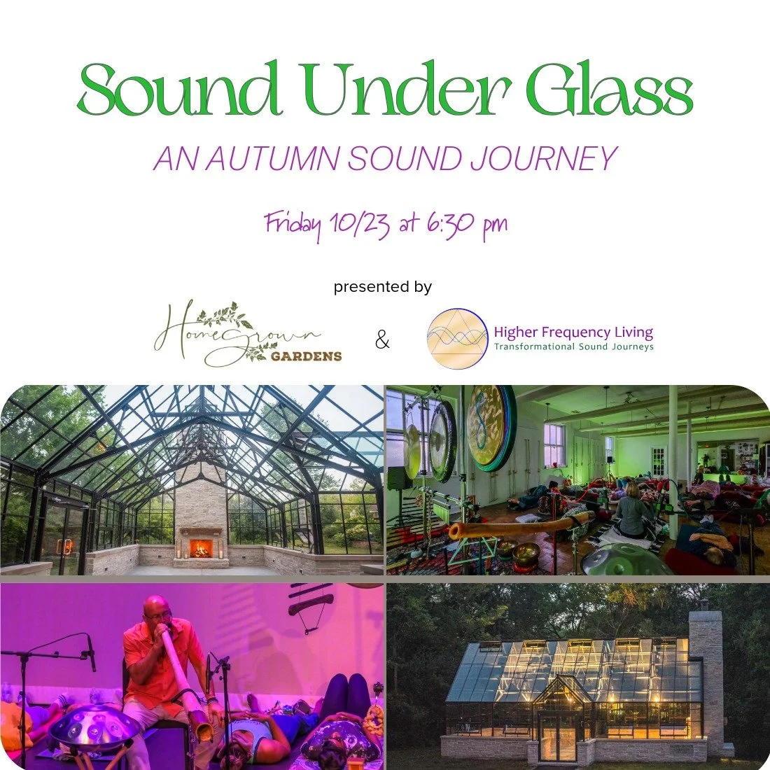 Sound Under Glass: An Autumn Sound Bath on 10/23/26 at Homegrown Gardens in Winfield, IL