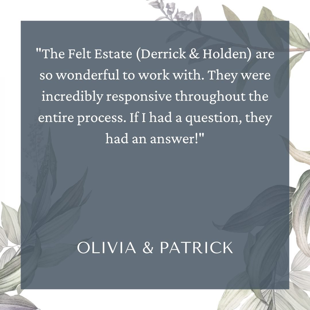 &quot;The Felt Estate (Derrick &amp; Holden) are so wonderful to work with. They were incredibly responsive throughout the entire process. If I had a question, they had an answer! On the day of, they were a dream team, getting everything where it nee