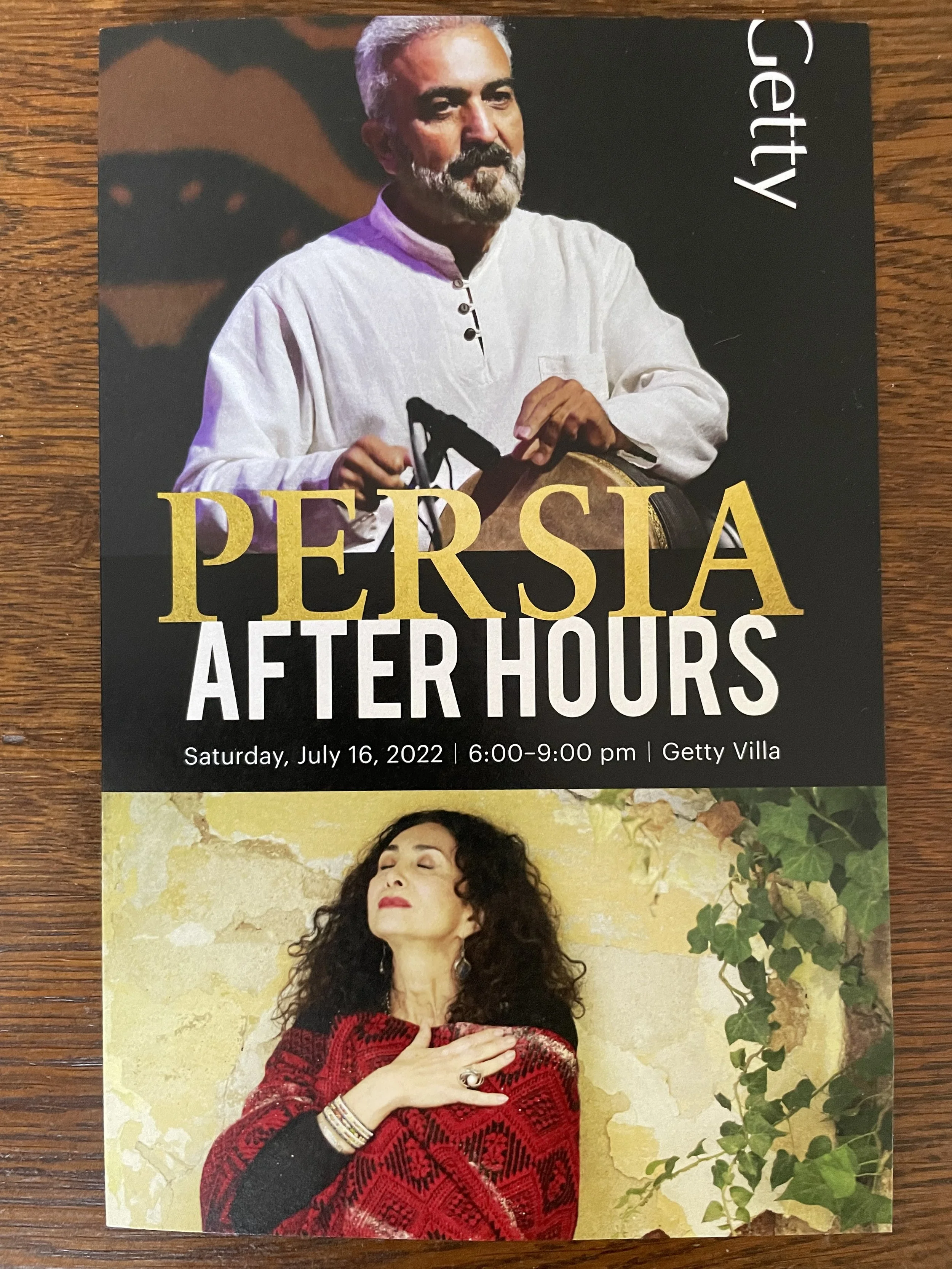 An event flyer for Persia After Hours at Getty Villa on Saturday, July 16, 2022, from 6:00 to 9:00 pm. The flyer features images of a man with gray hair and beard playing a percussion instrument at the top and a woman with dark curly hair and red patterned clothing with her eyes closed and hand on her chest at the bottom.
