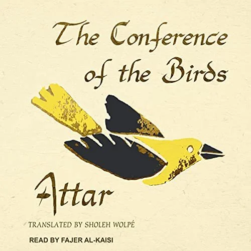 Book cover titled 'The Conference of the Birds Attar,' featuring an illustration of three stylized birds in yellow and black.