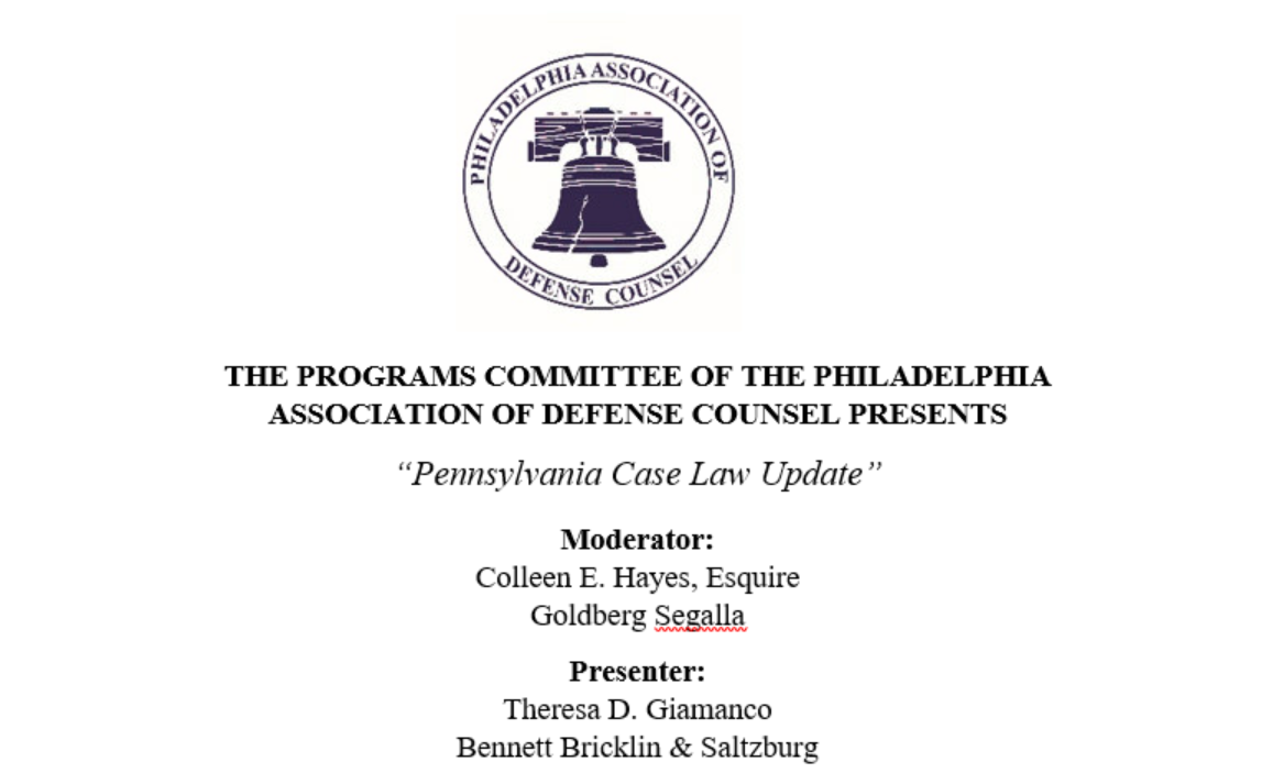 Philadelphia Association of Defense Council Presentation 11/15/2022