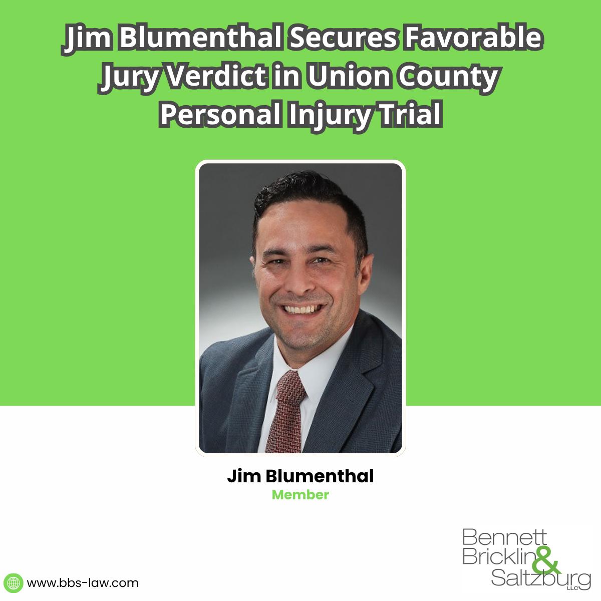 Jim Blumenthal Secures Favorable Jury Verdict in Union County Personal Injury Trial