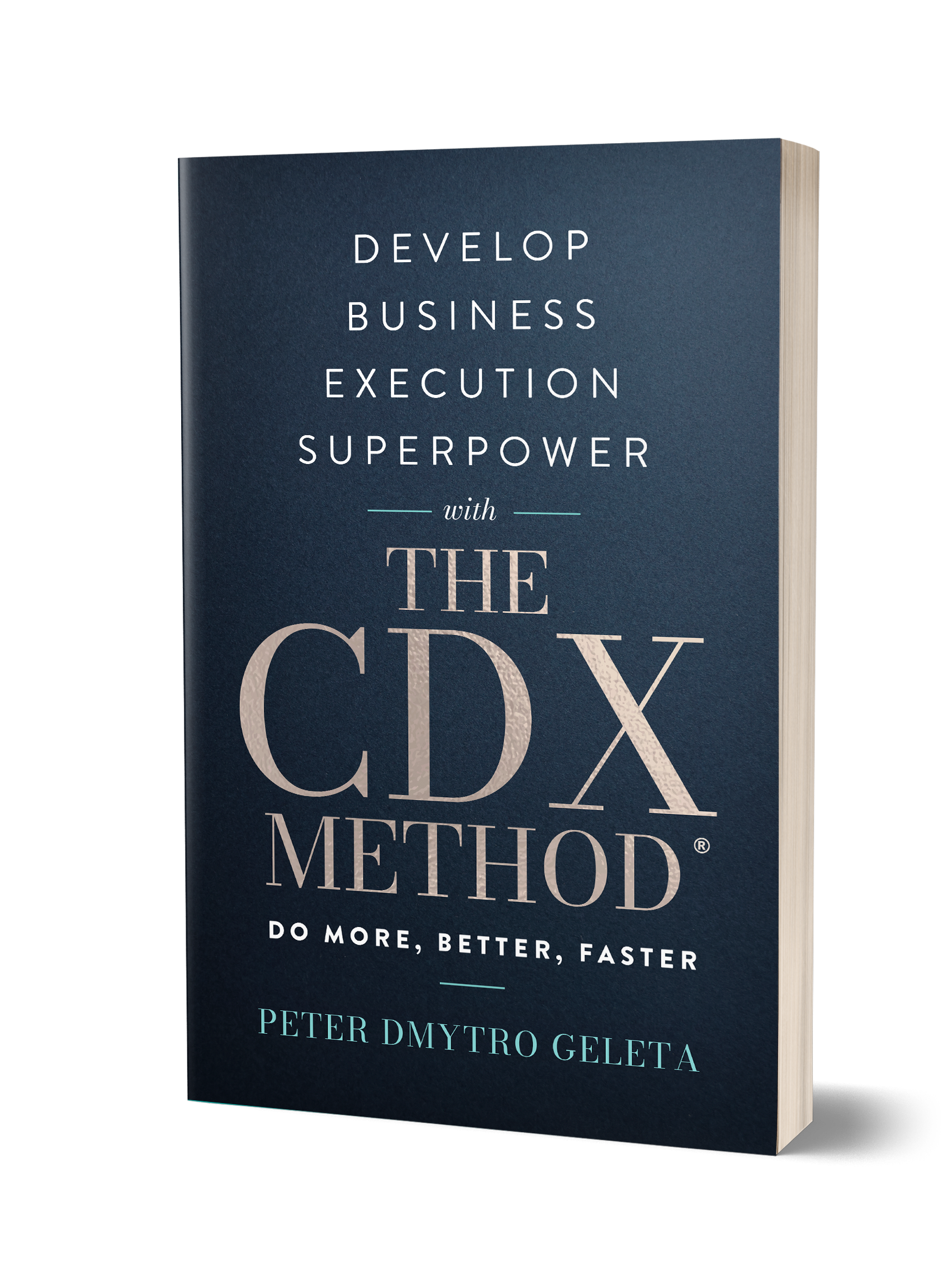 Develop Business Execution Superpower With The CDX Method - 3D.png