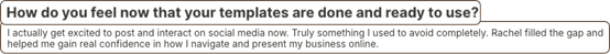 A screenshot of a social media post with a question about feeling ready to use templates, followed by a reply about gaining confidence in online business.