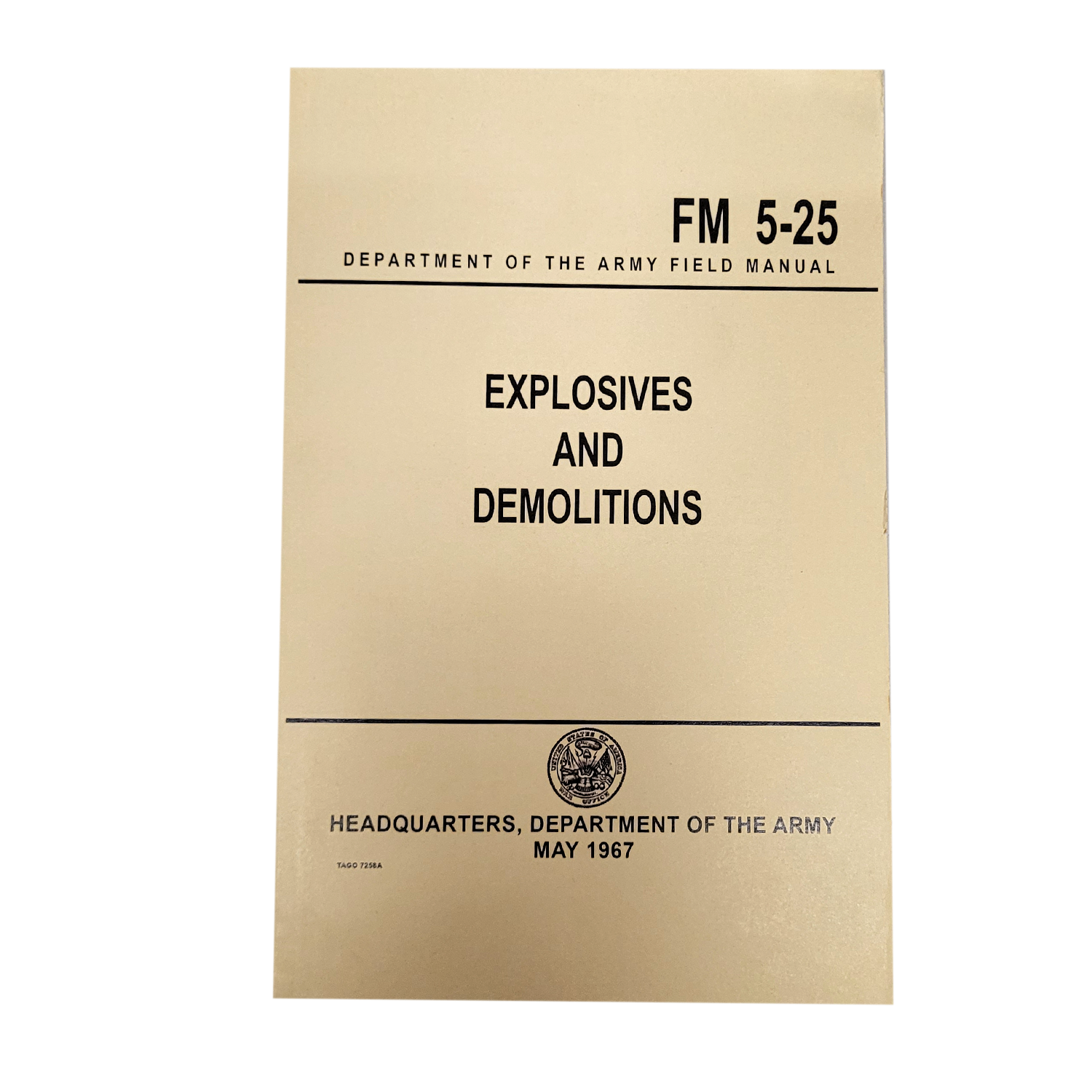 Explosives and Demolitions Manual FM 5-25