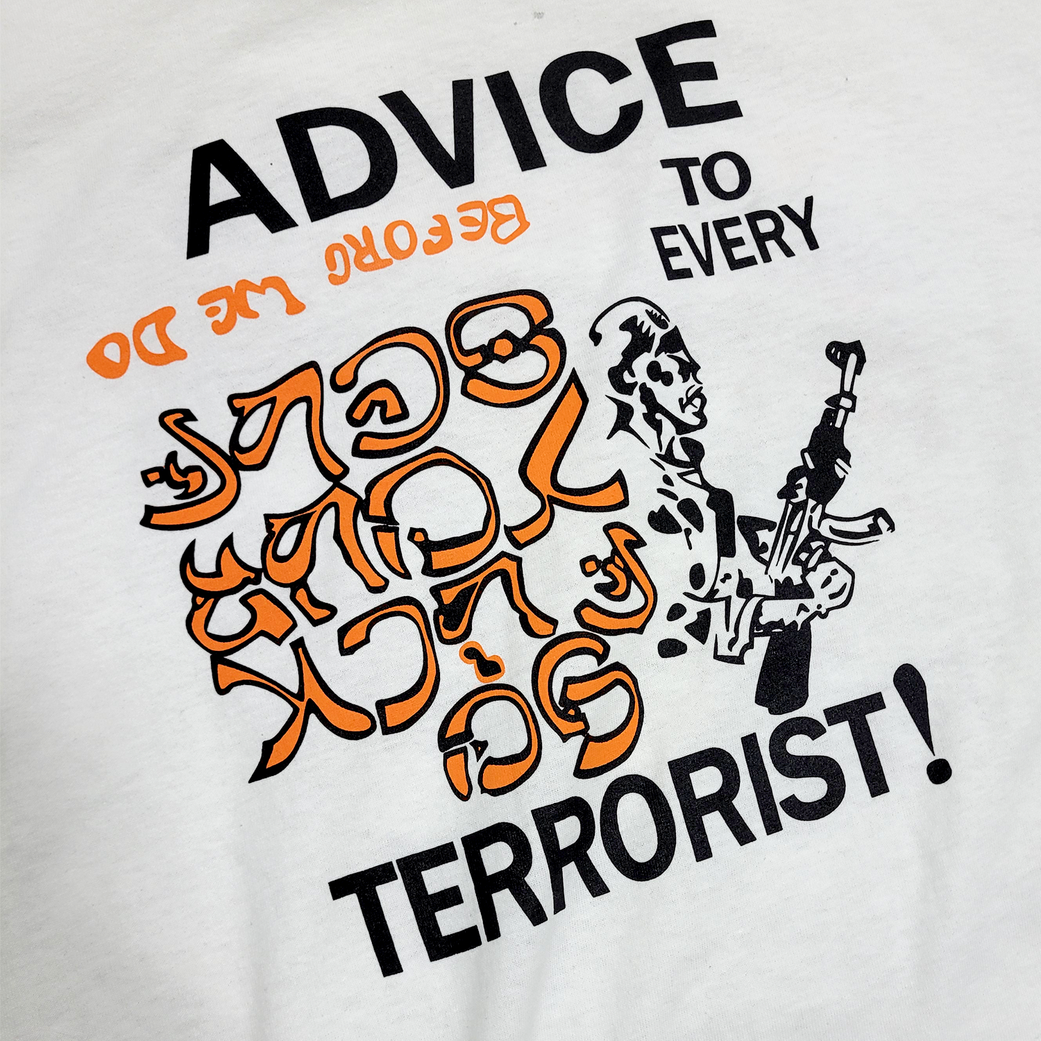 Misty Mountain Supply "Advice To All Terrorists" Shirts