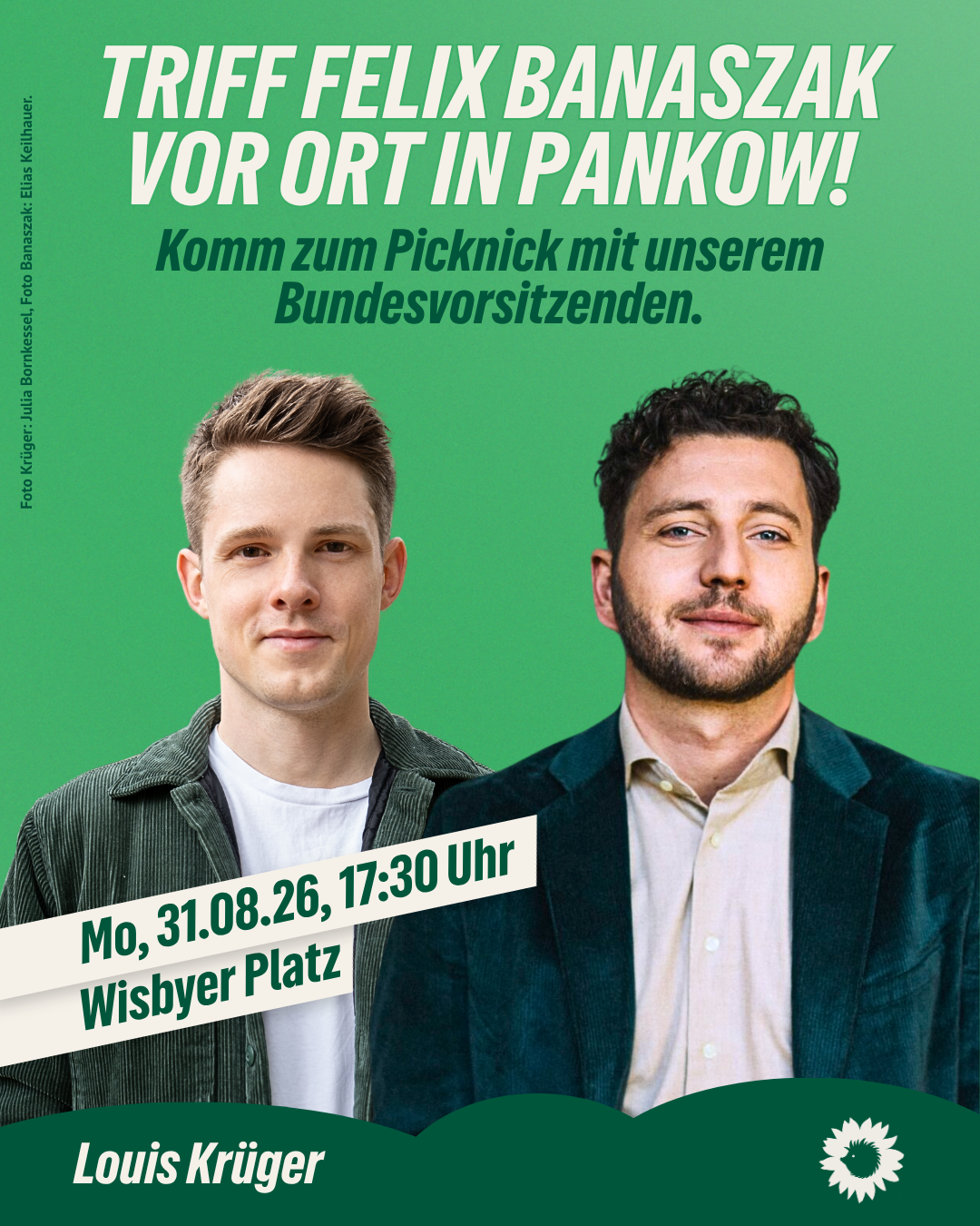 Triff Felix Banaszak vor Ort in Pankow