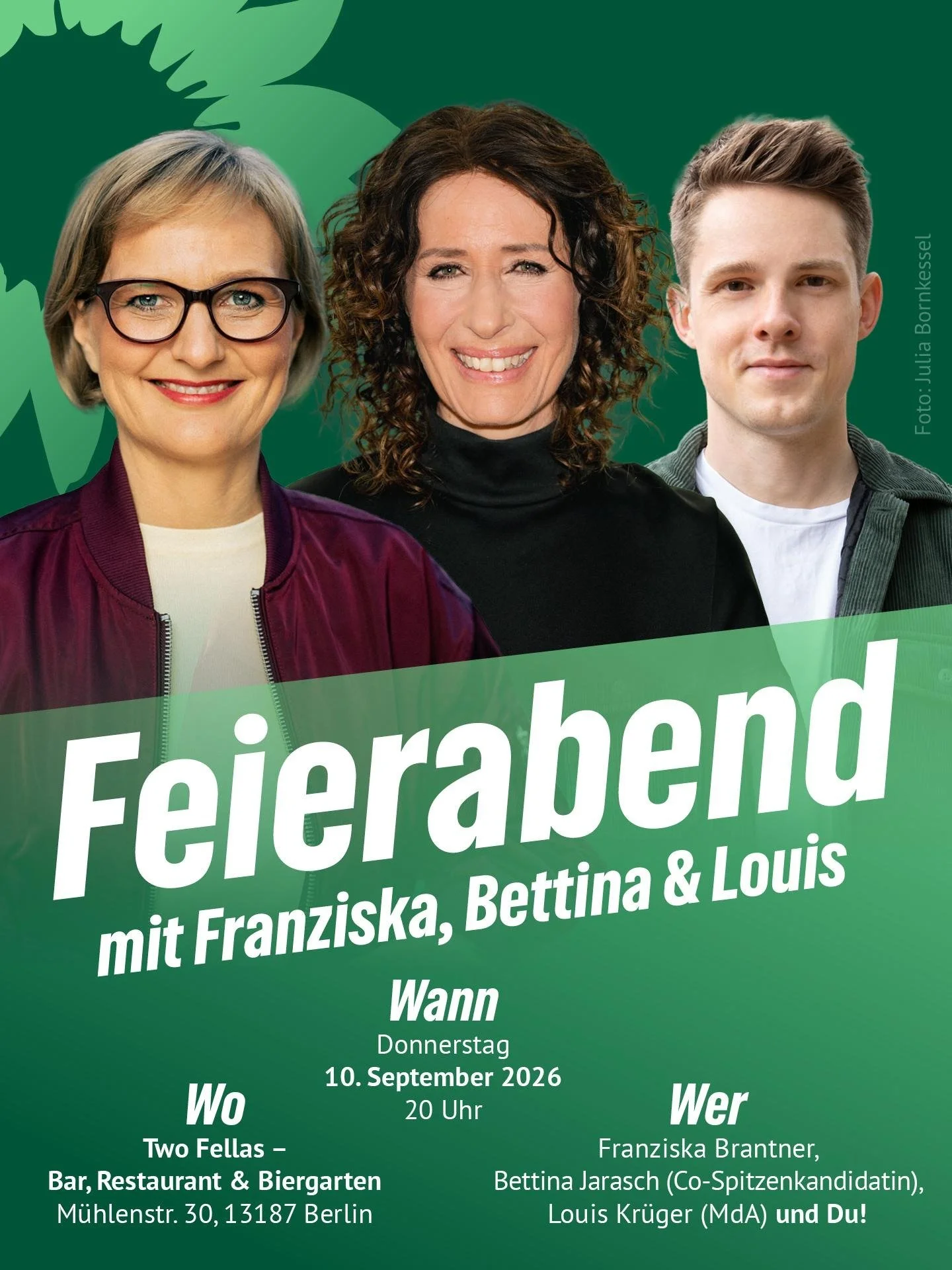 Feierabend mit Franziska Brantner, Bettina Jarasch und Louis Krüger