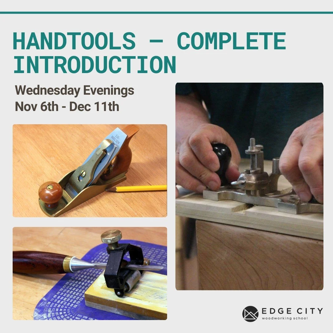 Introduction to handtools class focuses on technique and skill-based practice and making joinery samples that you will use as a reference for future projects. 

Throughout your 6 sessions you will learn how to select joints, lay them out, and cut the
