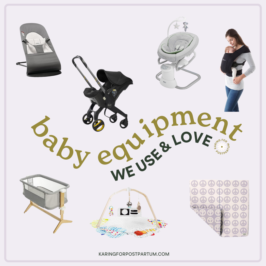 Baby Equipment We Use &amp; Love