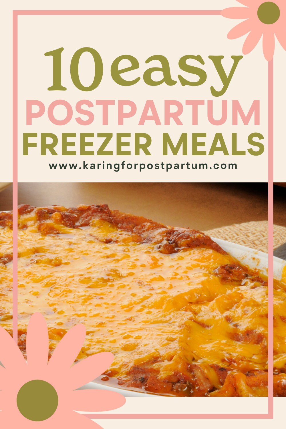 10 Easy Postpartum Freezer Meals | Karing for Postpartum