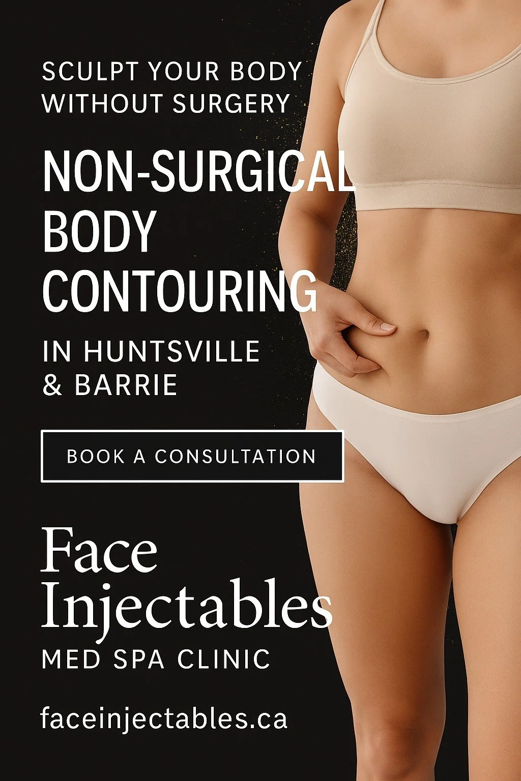 Sculpt Your Body Without Surgery: The Power of Non-Surgical Body Contouring in Huntsville &amp; Barrie
