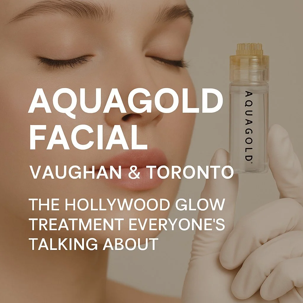 Aquagold Facial in Vaughan &amp; Toronto – The Hollywood Glow Treatment Everyone’s Talking About