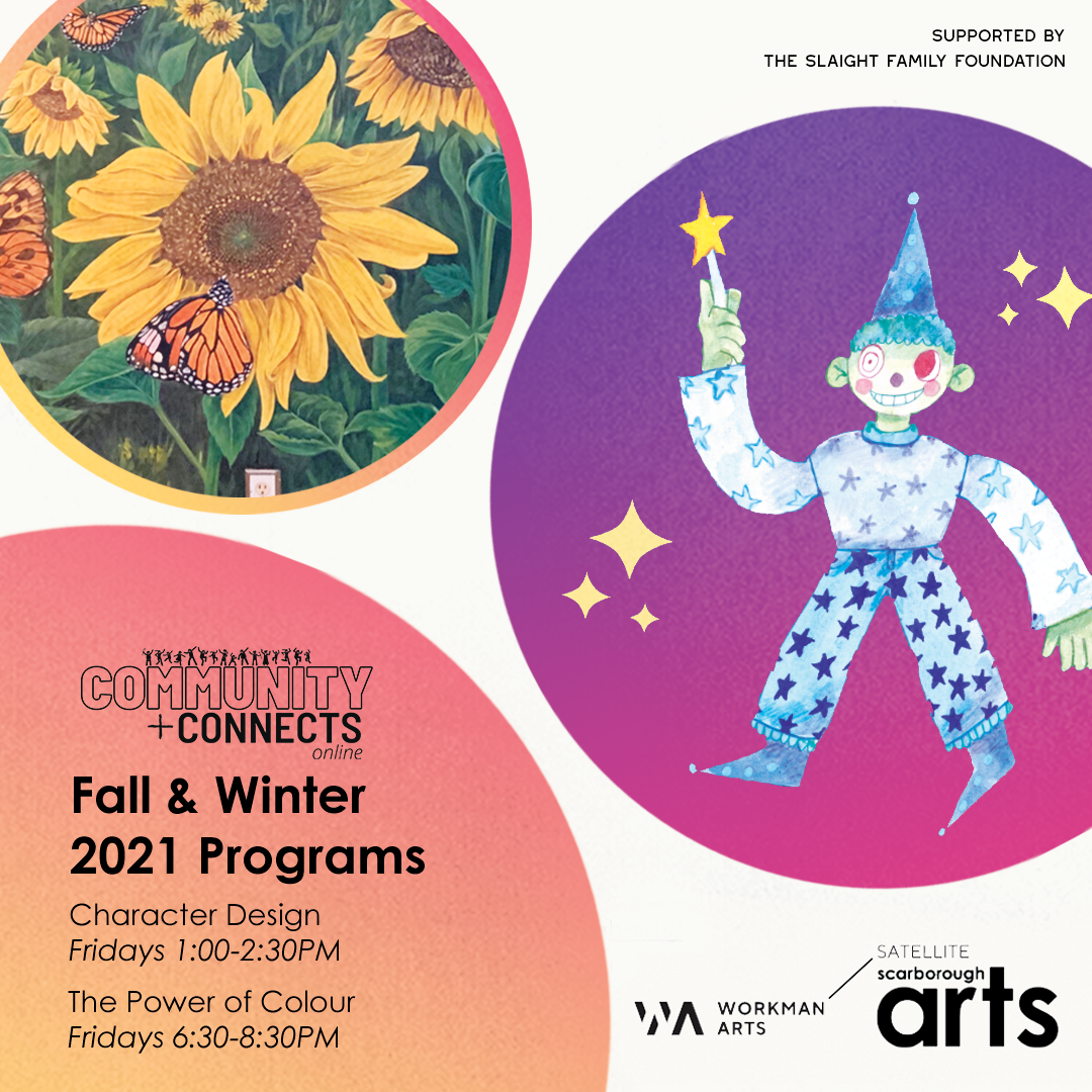 COMMUNITY+Connects with Workman Arts