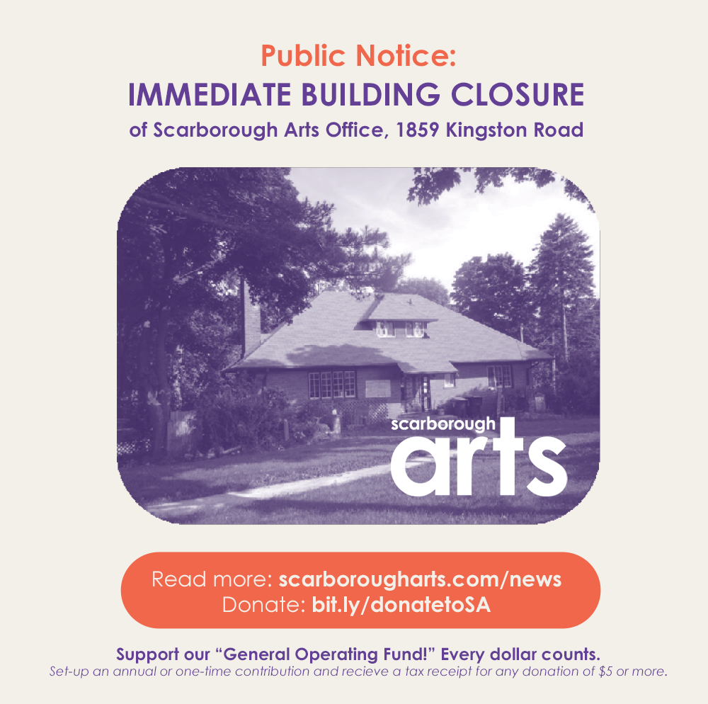 Notice of Flood and Immediate Office Closure at Scarborough Arts Office, 1859 Kingston Road