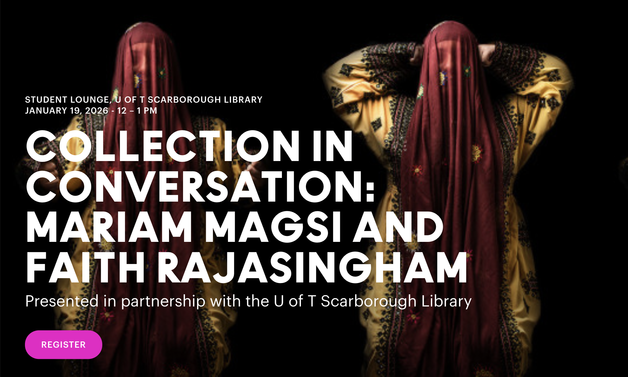 “Collection in Conversation” a Talk with Mariam Magsi &amp; Faith Rajasingham