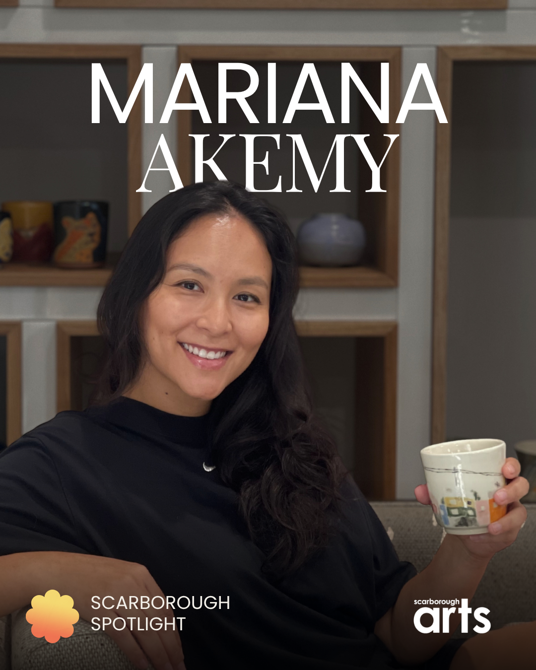 A #ScarboroughSpotlight on Mariana Akemy