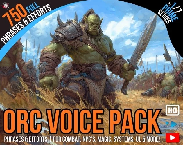 ORC VOICE PACK | 750 Phrases & Efforts | PRIME SERIES 1/7