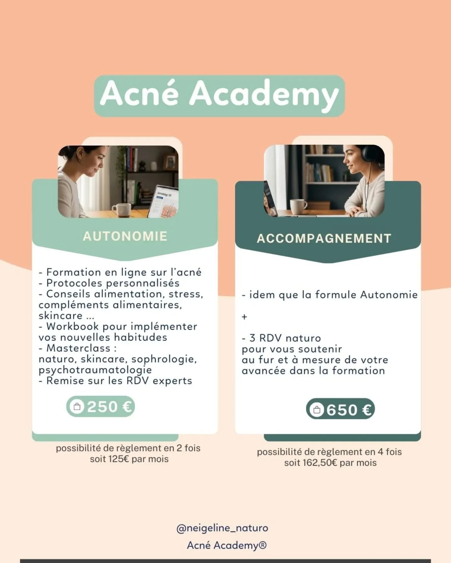 ✨ Acn&eacute; Academy, c&rsquo;est une m&eacute;thode pens&eacute;e pour vous aider &agrave; comprendre et apaiser durablement votre peau.

Vous avez deux possibilit&eacute;s :

🌿 La formule Autonomie

👉 une formation compl&egrave;te pour comprendr