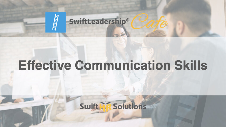 SwiftLeadership Cafe Effective Communication.001.jpeg