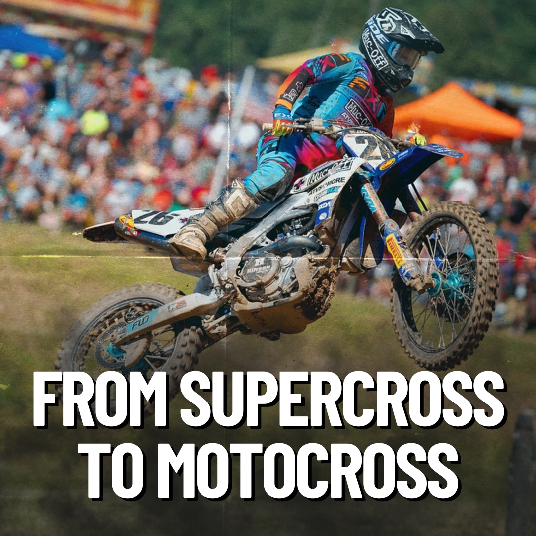 The Transition From Supercross to Motocross: What Really Changes for Riders