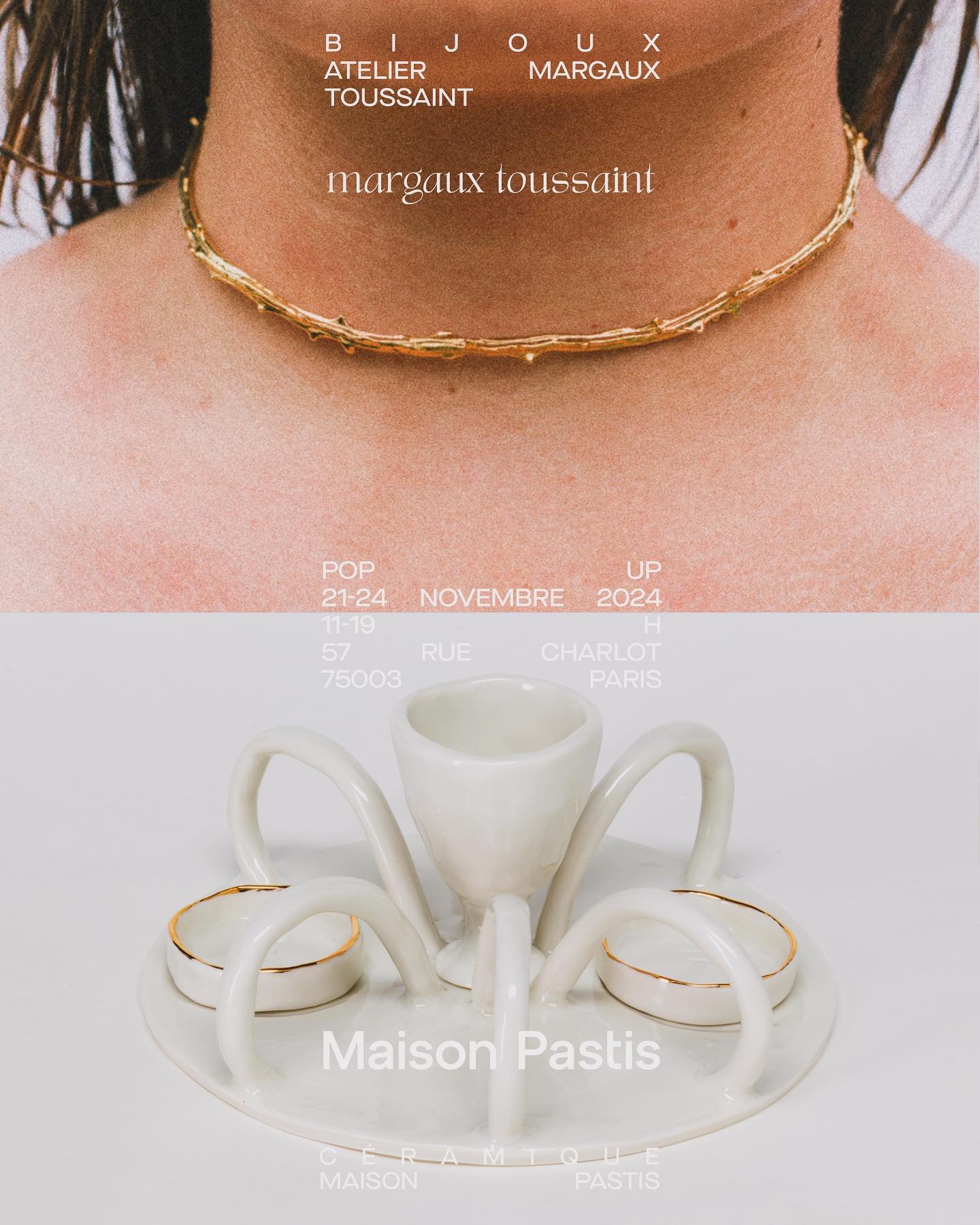 P O P U P  JEWELRY &amp;  CERAMICS
At the workshop of Atelier Margaux Toussaint 
&amp; Maison Pastis

We are happy to invite you to our popup from November 21 to 24.
Come and discover a selection of jewelry @ateliermargauxtoussaint and ceramic pieces