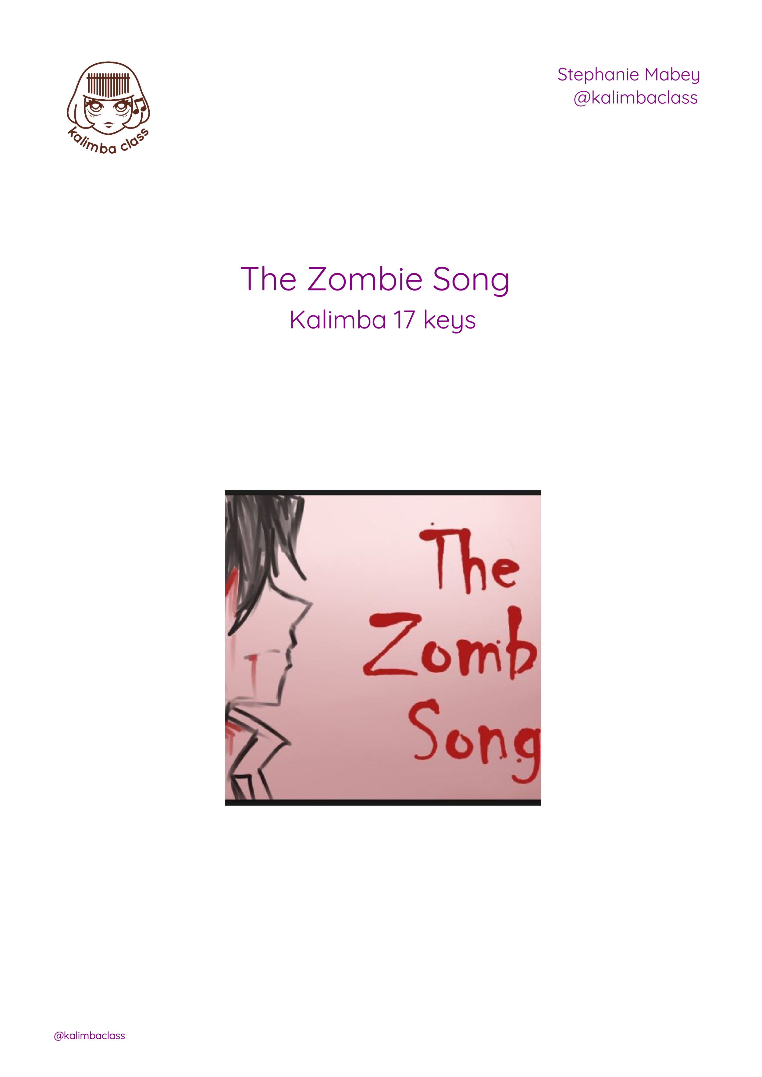The Zombie Song, Stephanie Mabey [Kalimba Tutorial]