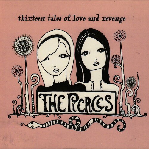 Secret by The Pierces