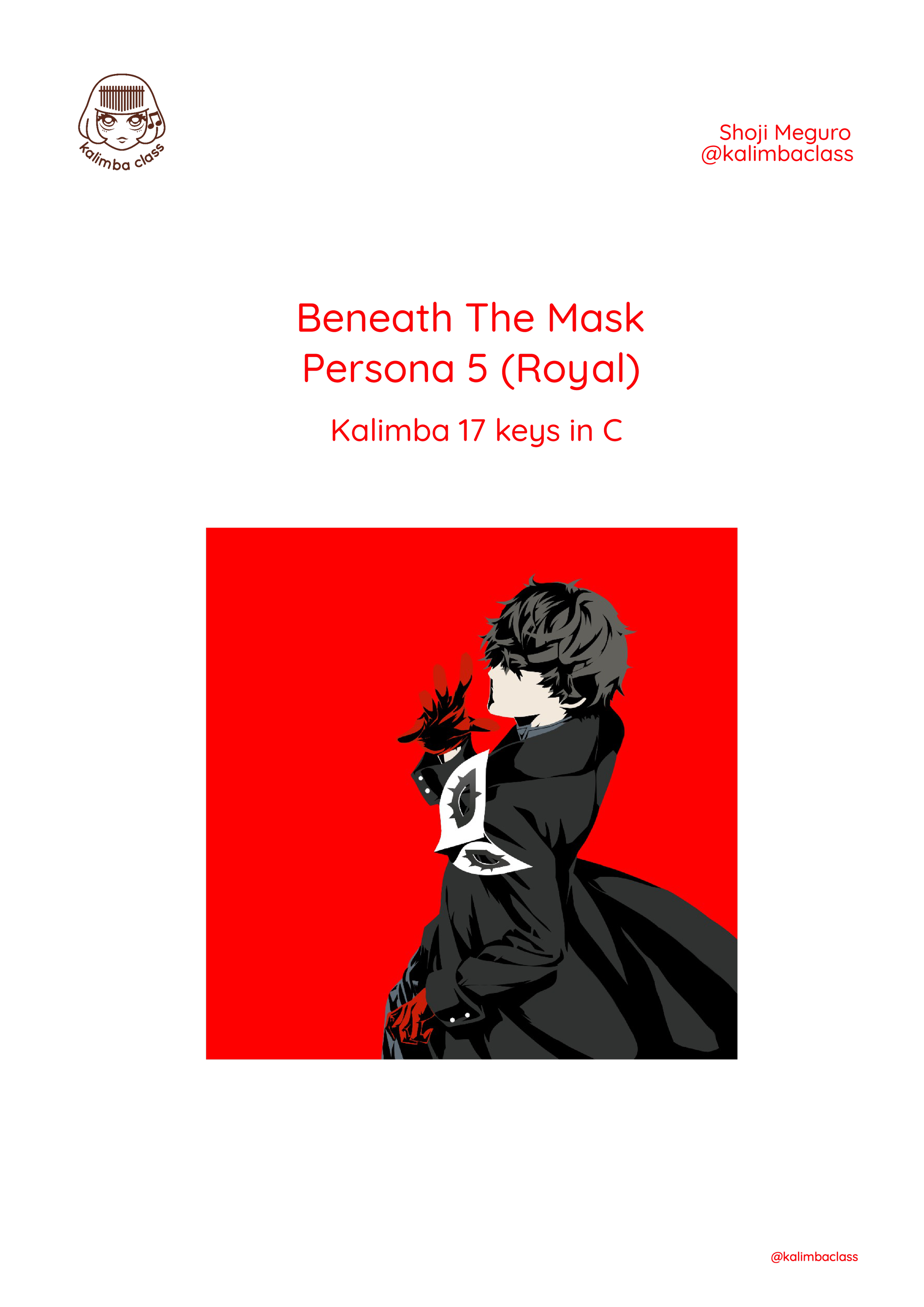 Beneath The Mask, Persona 5 by Shoji Meguro. Kalimba 17 keys in C.