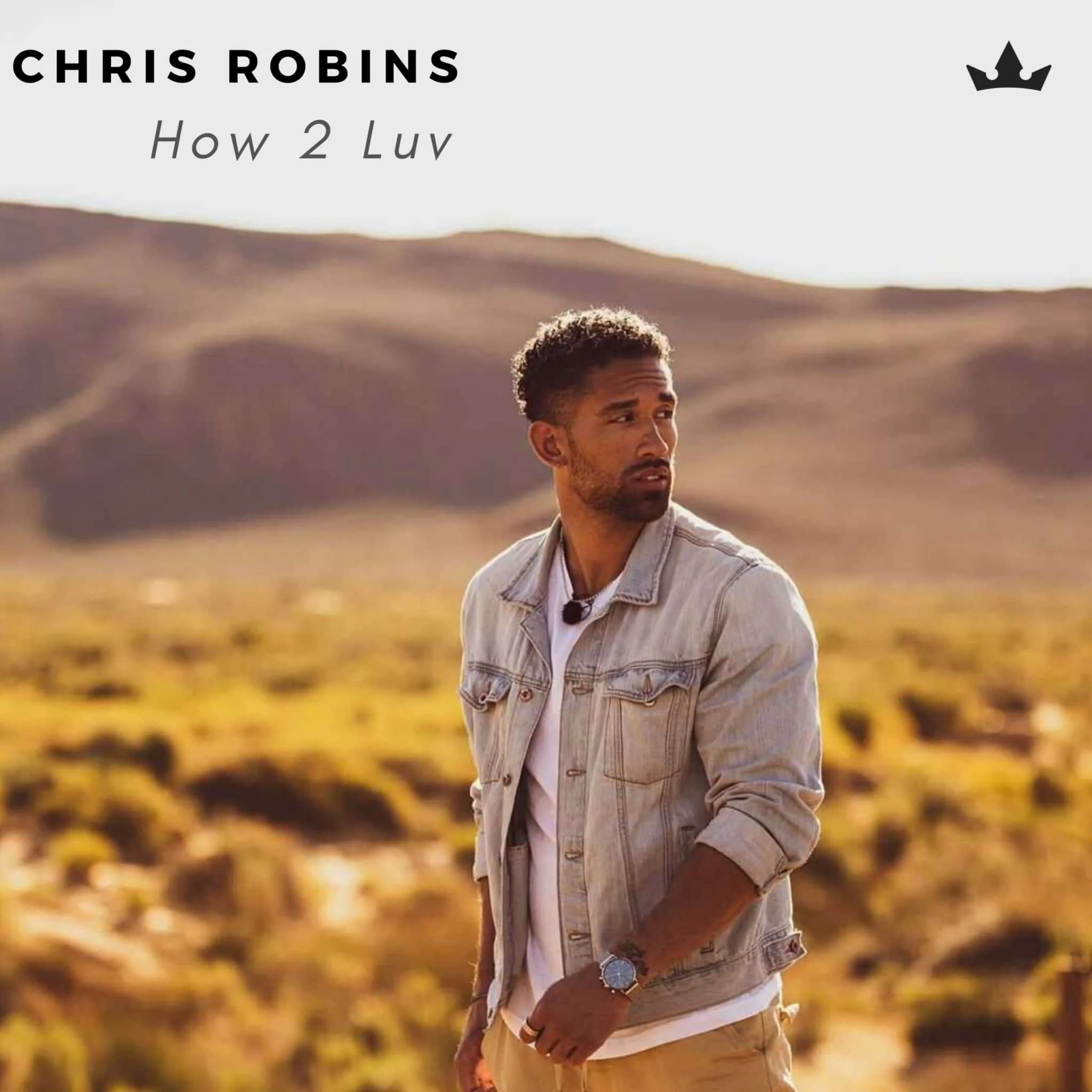 Reality star and singer Chris Robins releases his first single "How 2 Luv"