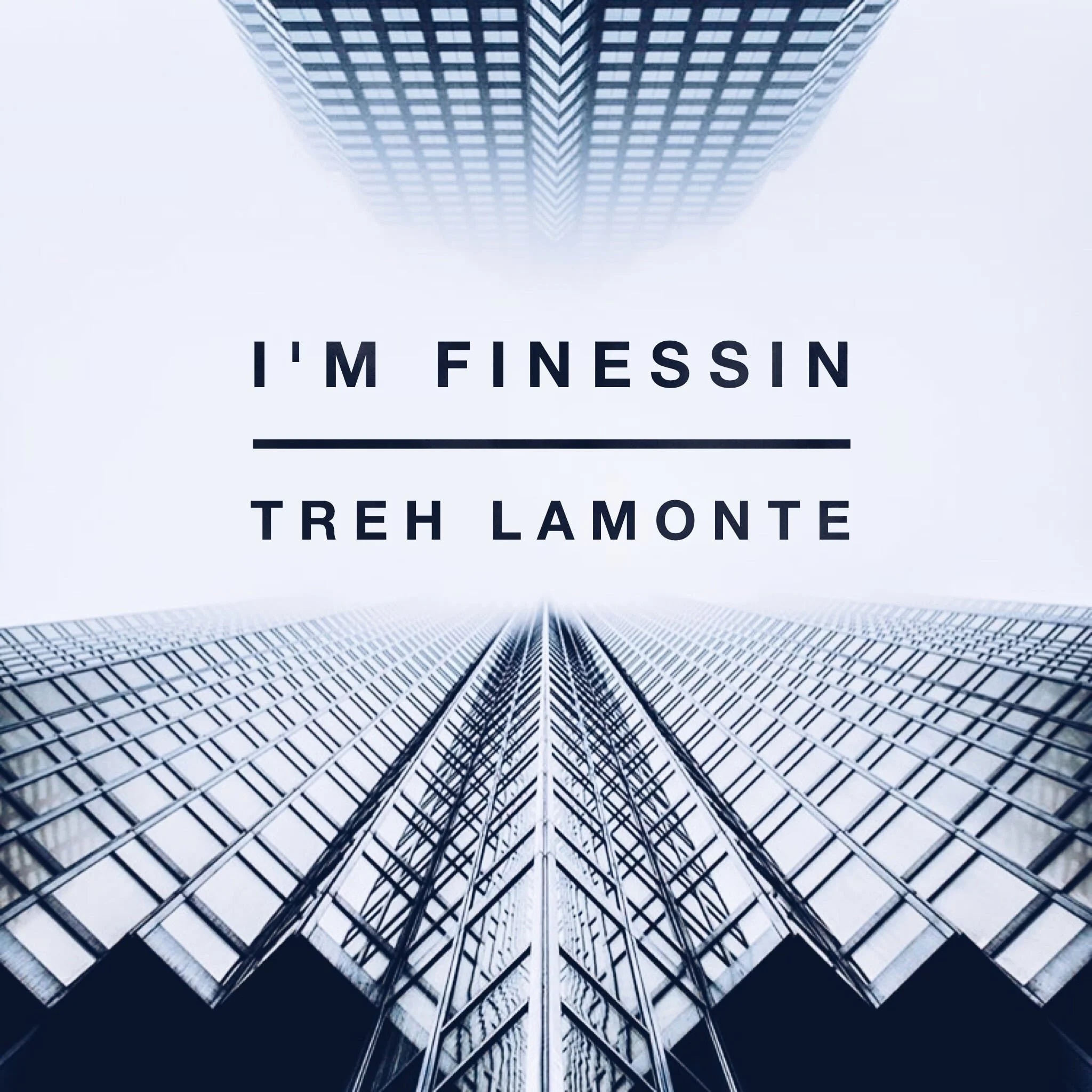 New Release: Treh LaMonte "I'm Finessin"