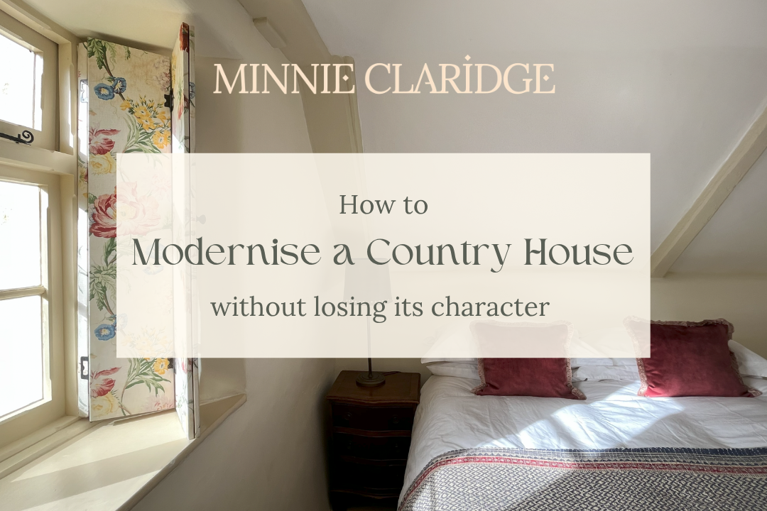 How to Modernise a Country House Without Losing Its Character
