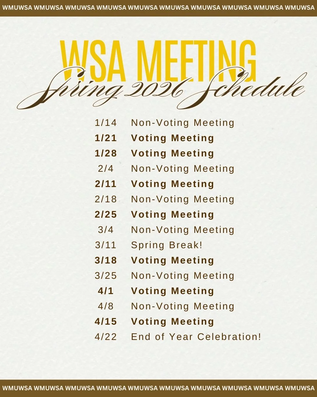 Here is our updated Spring Schedule! Don't forget, all voting meetings are mandatory for RSO representatives to attend.