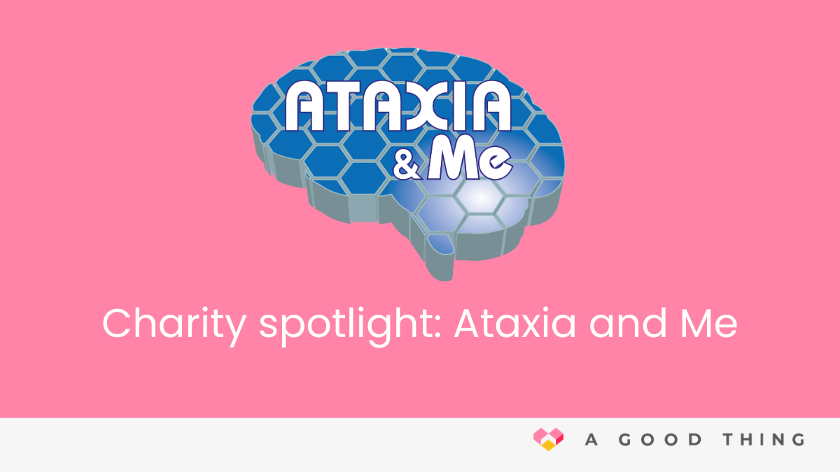 Charity spotlight: Ataxia and Me
