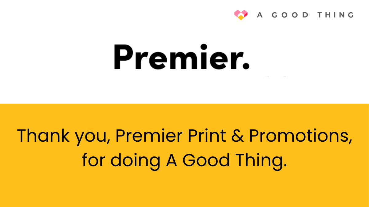 From storage to shared impact: Premier Print &amp; Promotions donates yet again via A Good Thing