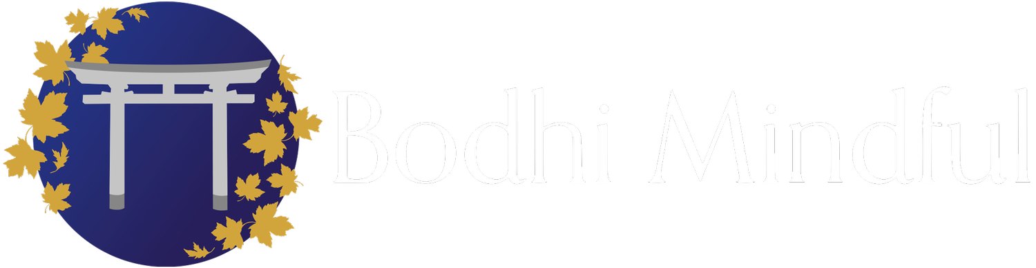 Bodhi Mindful