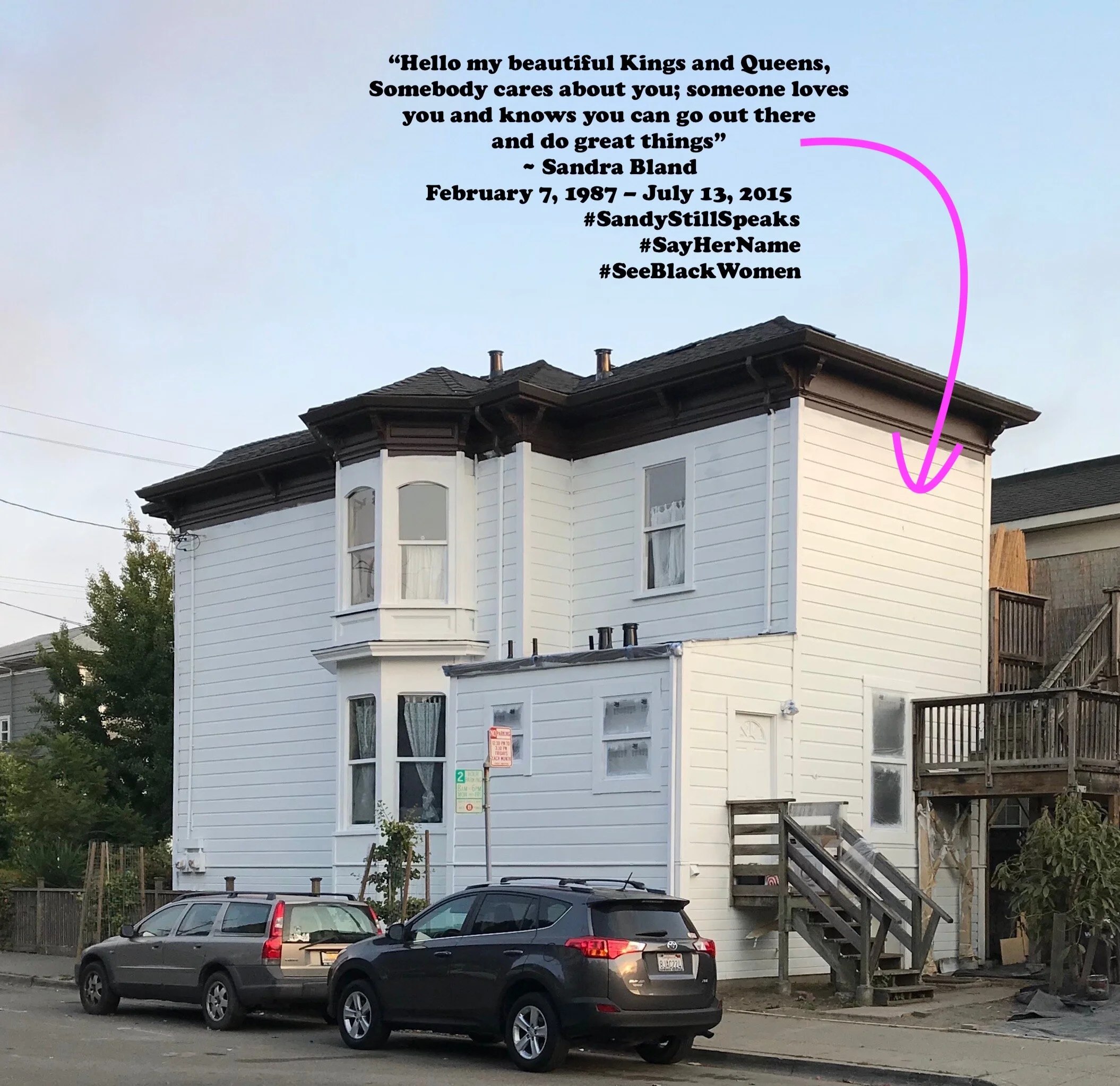     Sandra Bland quote for back wall of house