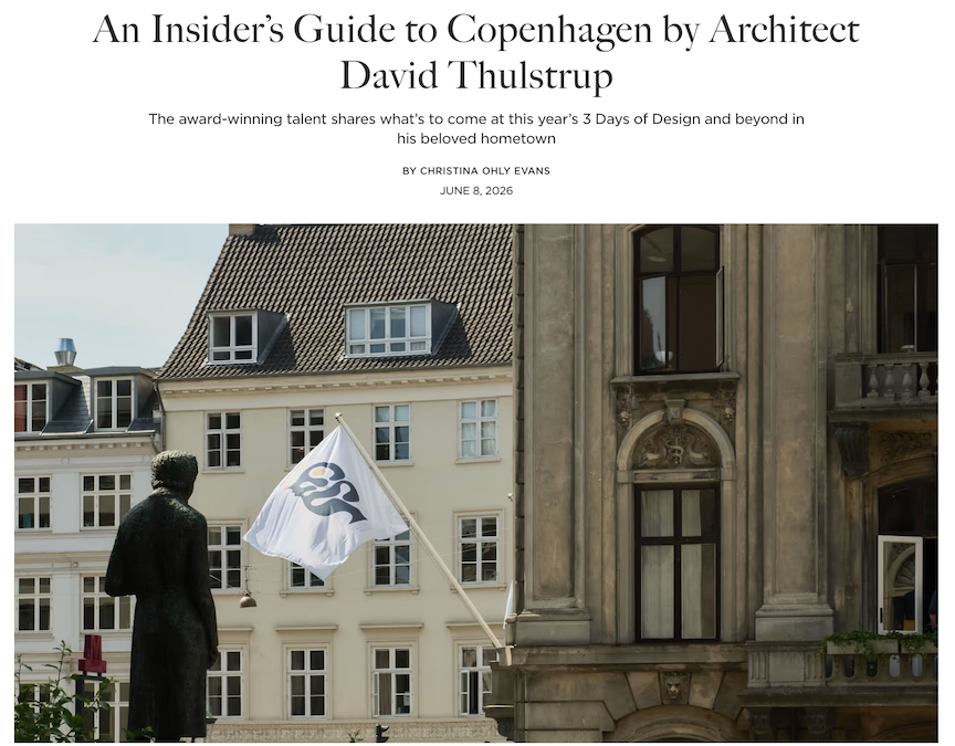 An Insider’s Guide to Copenhagen by Architect David Thulstrup